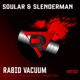 Rabid Vacuum Single