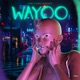 Wayo Single