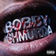 Bobby Shmurda Single