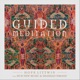Guided Meditation feat Shahzad Ismaily Hub New Music EP