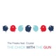 The Chick with the Gun 2021 Remix feat Crystal Single