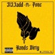 Hands Dirty feat Pone Single