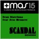 Scandal feat Jess Bennett Remixes Single