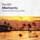 Moments Single
