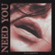 Need You Single