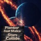 Stars Collide feat Maika Single