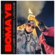 Bomaye Single