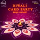 Diwali Card Party Remix Single feat Roach Killa Ninja Single