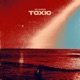 Toxic Single