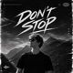 Don t Stop Single