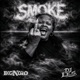Smoke feat DJ L E S Single