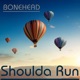 Shoulda Run feat Jayy Mannon Kevin Hug Single