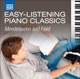 Easy Listening Piano Classics Mendelssohn and Field