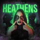 HEATHENS Single
