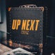 Up Next Single