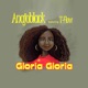 Gloria Gloria feat Tflow Single