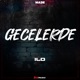 Gecelerde Single