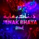 Jenak Bhaya Single
