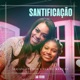 Santificação Ao Vivo Single