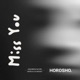 Miss You Single