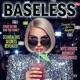 Baseless feat Lili Single