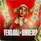 Vendaval De Dinheiro Single