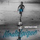 Nostalgique Single