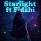 STARLIGHT feat Fidzhi Single