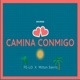 Camina Conmigo feat Felo Single