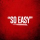 So Easy feat Giru Mad Fleiva D E A Family Single