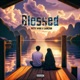 Blessed feat Zam Single