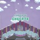 Chocate feat Kasanova El Superstar Marcosder Blanco Oro Andy King Single