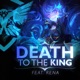Death To the King feat Rena Single