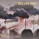 Belum Aku Single