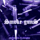 Smoke Guns Single