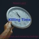Killing Time Single