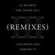 The Inner Out Remixes Single