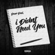 I Didn t Need You Single