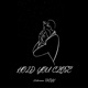 Hold You Close feat 22denooo Single