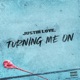 Turning Me On Single