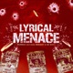 Lyrical Menace feat Deecent MC Eiht Single