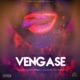 Vengase Single