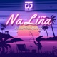 Na Liña feat Donn Kriss Y O Ty Single
