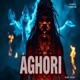 Aghori feat Nithin Mohite Amol Popat Hinge Single