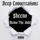 Heart To Heart Conversations feat Memo the Kidd Single