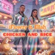 Chicken and Rice feat Ellah Single