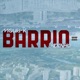 Barrio feat Dadinho Single