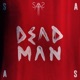 Dead Man Single