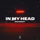 In My Head Single
