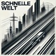 Schnelle Welt feat PointGuardJay Single